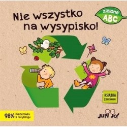 Zielone ABC. Nie wszystko...