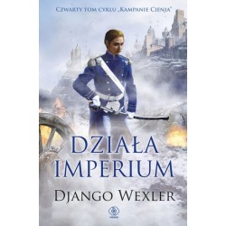 Działa imperium. Cykl...