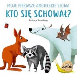 Kto się schował? Moje...