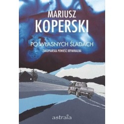 Po własnych śladach....