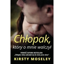 Chłopak, który o mnie walczył