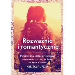 Rozważnie i romantycznie....