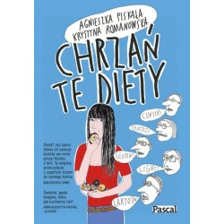 Chrzań te diety