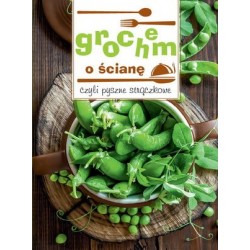 Grochem o ścianę, czyli...