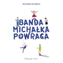 Banda Michałka powraca