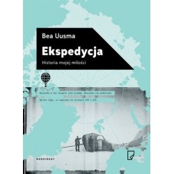 Ekspedycja. Historia mojej...