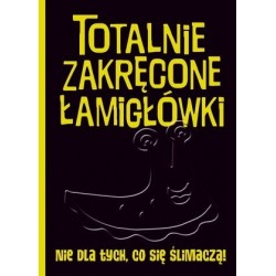 Totalnie zakręcone...