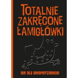 Totalnie zakręcone...