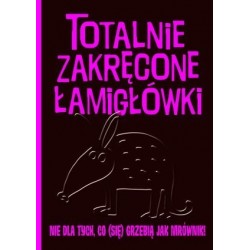 Totalnie zakręcone...