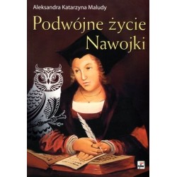 Podwójne życie Nawojki