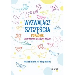 Wyzwalacz szczęścia. Jak...