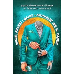 Opcje, franki i banki....