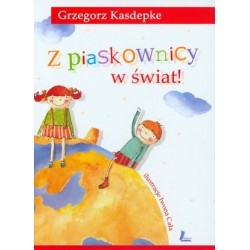 Z piaskownicy w świat!