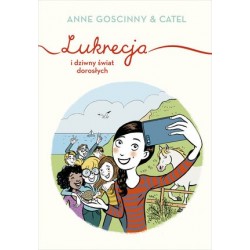 Lukrecja i dziwny świat...