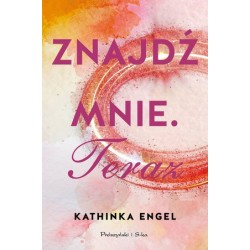 Znajdź mnie. Teraz. Cykl...