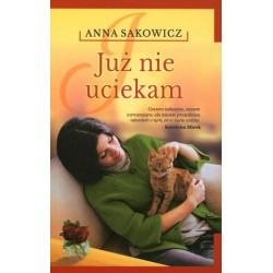 Już nie uciekam