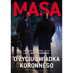 Masa o życiu świadka koronnego