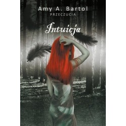 Intuicja. Cykl Przeczucia....