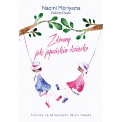 Zdrowy jak japońskie dziecko