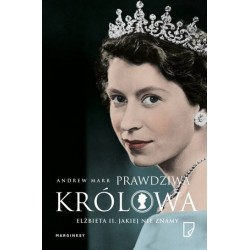Prawdziwa królowa. Elżbieta...