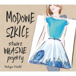 Modowe szkice. Stwórz...