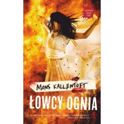 Łowcy ognia. Seria z Malin...