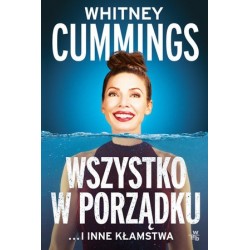 Wszystko w porządku …i inne...