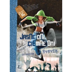 Jasne dni, ciemne dni