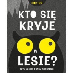 Kto się kryje w lesie?