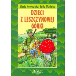 Dzieci z Leszczynowej Górki