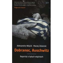 Dobranoc, Auschwitz....