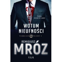 Wotum nieufności. Cykl W...