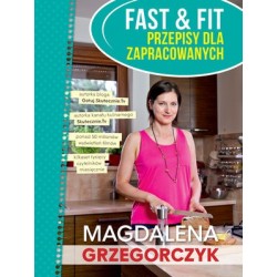 Fast&Fit Przepisy dla...