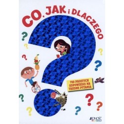 Co, jak i dlaczego. 700...