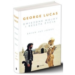 George Lucas. Gwiezdne...