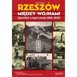 Rzeszów między wojnami....