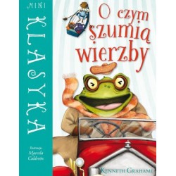 Mini Klasyka: O czym szumią...