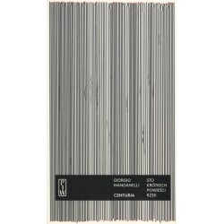 Centuria. Sto krótkich...