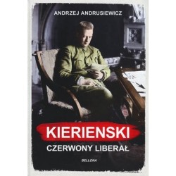 Kiereński. Czerwony liberał