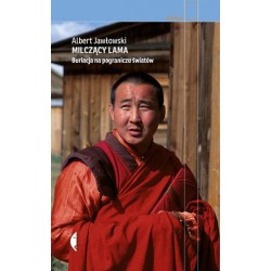 Milczący Lama. Buriacja na...