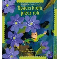 Spacerkiem przez rok
