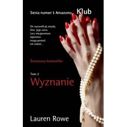 Wyznanie. Seria Klub. Tom 2