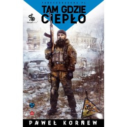 Tam gdzie ciepło. Uniwersum...