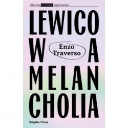 Lewicowa melancholia