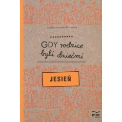 Gdy rodzice byli dziećmi....