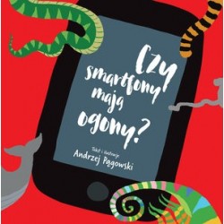 Czy smartfony mają ogony?