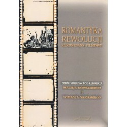 Romantyka rewolucji....