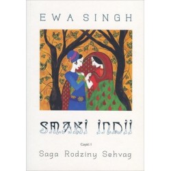 Smaki Indii. Część 1. Saga...