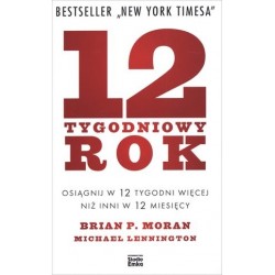 12-tygodniowy rok. Osiągnij...