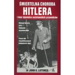Śmiertelna choroba Hitlera...